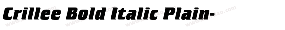 Crillee Bold Italic Plain字体转换